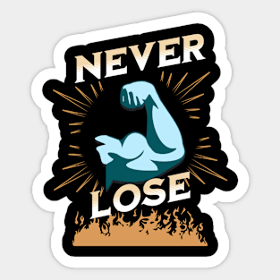 Never Lose Sticker